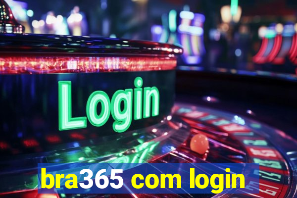 bra365 com login